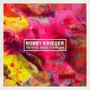 ROBBIE KRIEGER- “The Ritual Begins At Sundown”