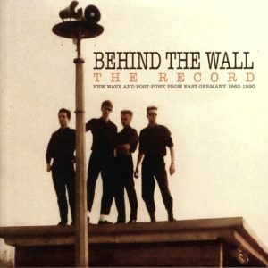 VARIOUS- “Behind The Wall- The Record”