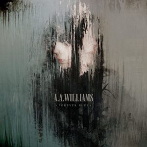 Cover album A.A. WILLIMAS- “Forever Blue”