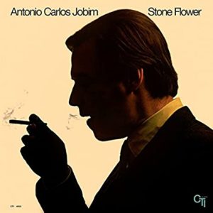 Cover album ANTONIO CARLOS JOBIM- “Stone Flower”