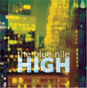 Cover album THE BLUE NILE- “High”