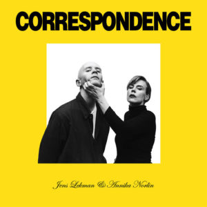 JENS LEKMAN & ANNIKA NORLIN- “Correspondence” cover album
