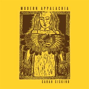 SARAH SISKIND- “Modern Appalachia” cover album