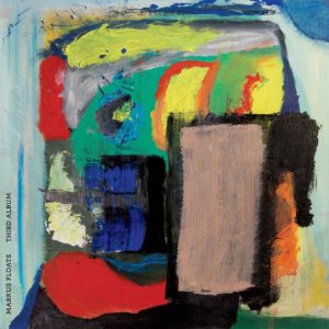MARKUS FLOATS- “Third Album” cover album