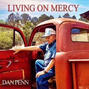 DAN PENN: “Living On Mercy” cover album