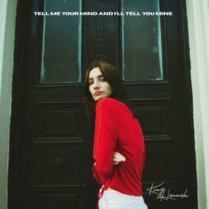 KING HANNAH: “Tell Me Your Mind And I’ll Tell You Mine” cover album