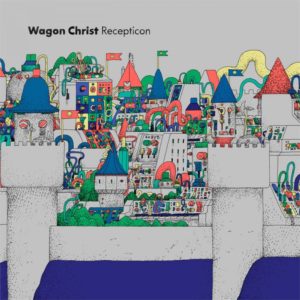 WAGON CHRIST: “Recepticon” cover album
