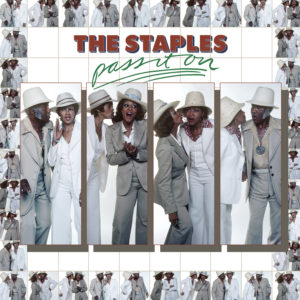 THE STAPLES: “Pass It On” cover album