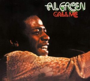 AL GREEN: “Call Me” cover album
