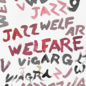 VIAGRA BOYS: “Welfare Jazz” cover album