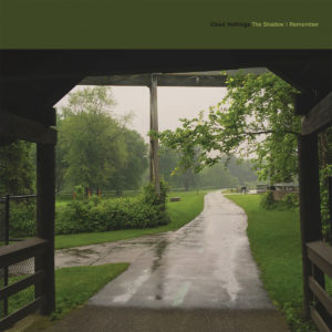 CLOUD NOTHINGS: “The Shadow I Remember” cover album