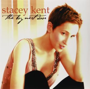 STACEY KENT: “The Boy Next Door” cover album