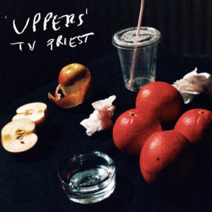 TV PRIEST: “Uppers” cover album