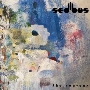 SEDIBUS: “The Heavens” cover album