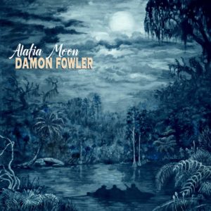 DAMON FOWLER: “Alafia Moon” cover album