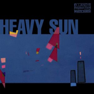 DANIEL LANOIS: “Heavy Sun” cover album