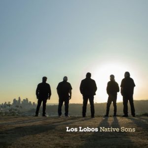 LOS LOBOS – ‘Native Sons’ cover album