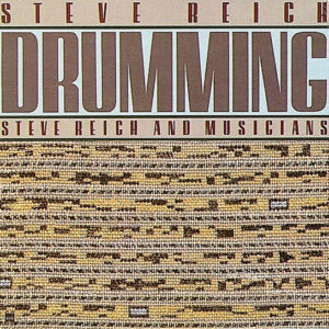 STEVE REICH – ‘Drumming’ cover album