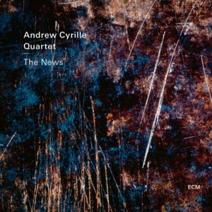 ANDREW CYRILLE – ‘The News’ cover album