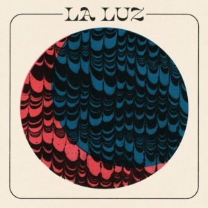 LA LUZ – ‘La Luz’ cover album