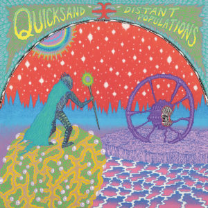 QUICKSAND – ‘Distant Populations’ cover album