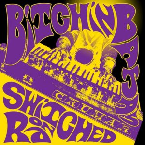 BITCHIN’ BAJAS – ‘Switched On Ra’ cover album