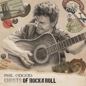 PHIL ODGERS – ‘Ghosts of Rock N Roll’ cover album