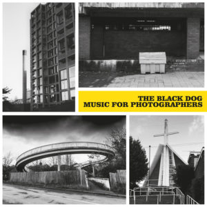 THE BLACK DOG – ‘Music For Photographers’ cover album