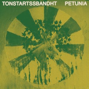 TONSTARTSSBANDHT – ‘Petunia’ cover album