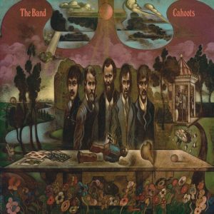 THE BAND – ‘Cahoots 50th Anniversary Edition’ cover album