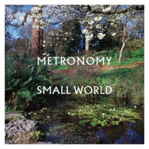 METRONOMY – ‘Small World’  cover album