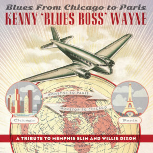 KENNY BLUES BOSS WAYNE – ‘Blues From Chicago To Paris’ cover album