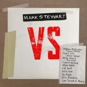 MARK STEWART – ‘VS’ cover album