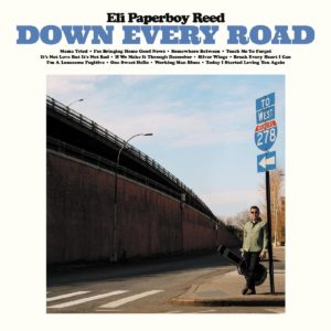 ELI PAPERBOY REED – ‘Down Every Road’ cover album