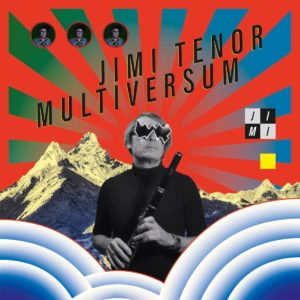 JIMI TENOR – ‘Multiversum’ cover album