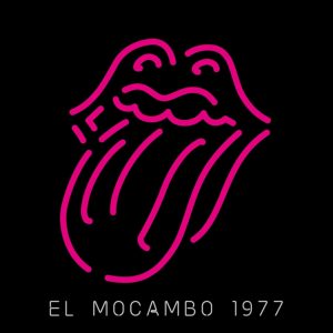 ROLLING STONES – ‘Live at the El Mocambo’ cover album