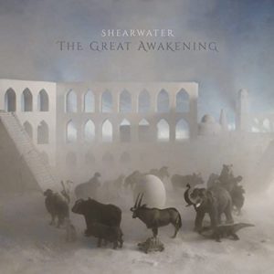SHEARWATER – ‘The Great Awakening’ cover album