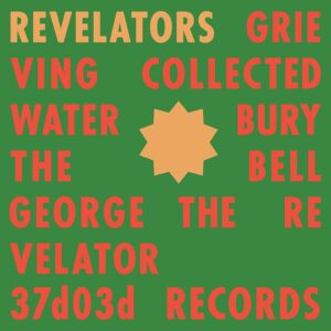 REVELATORS SOUND SYSTEM – ‘Revelators’ cover album