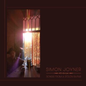 SIMON JOYNER – ‘Songs From A Stolen Guitar’ cover album