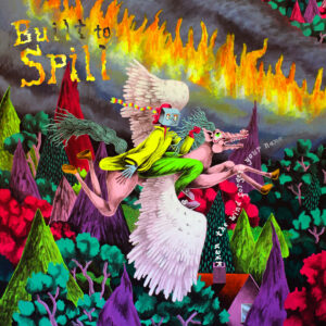 BUILT TO SPILL – ‘When The Wind Forgets Your Name’ cover album