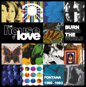 HOUSE OF LOVE – ‘Burn Down The World’ cover album
