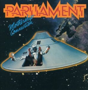 PARLIAMENT – ‘Mothership Connection’ cover album
