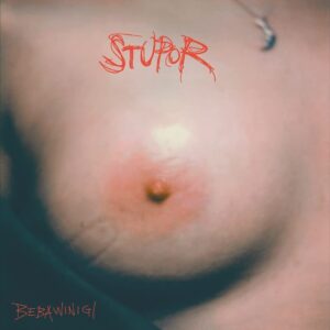 BEBAWINIGI – ‘Stupor’ cover album