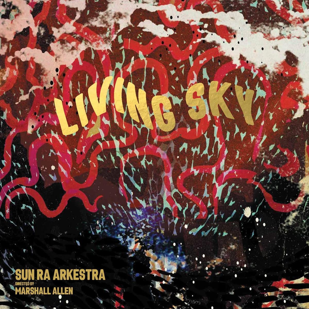 SUN RA ARKESTRA – ‘Living Sky’ cover album