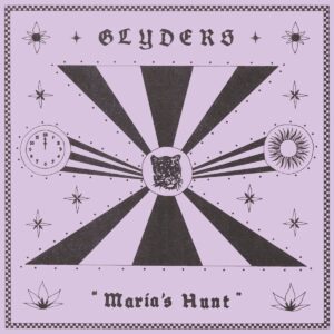 GLYDERS – ‘Maria’s Hunt’ cover album
