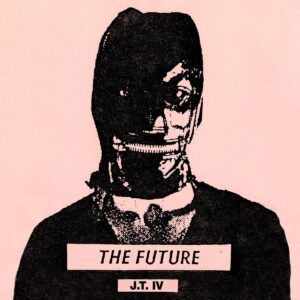 J.T. IV – ‘The Future’ cover album