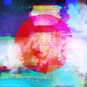 LADYTRON – ‘Time’s Arrow’ cover album