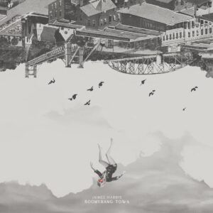 JAIMEE HARRIS – ‘Boomerang Town’ cover album